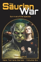 The Saurian War: Survival of the Species (New Terrans Series) B0DY7ZZHXZ Book Cover