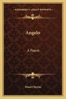 Angelo: A Poem 0548488428 Book Cover