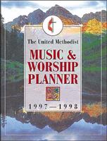 United Methodist Music And Worship Planner 0687026695 Book Cover
