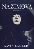 Nazimova: A Biography 0679407219 Book Cover