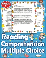 Reading Comprehension Multiple Choice Grade 5: Enhance 5nd grade reading skills with reading comprehension multiple choice grade 5. Engaging practice for improved comprehension B0DPC9R8CJ Book Cover