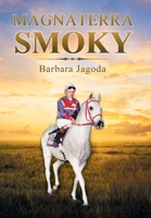 Magna Terra Smoky 149079185X Book Cover