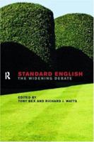 Standard English: The Widening Debate 0415191637 Book Cover