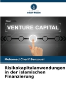 Risikokapitalanwendungen in der islamischen Finanzierung (German Edition) 6208993717 Book Cover