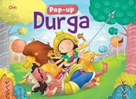 Pop-up Durga (Pop-ups Indian Mythology) 9352767489 Book Cover