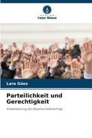 Parteilichkeit und Gerechtigkeit (German Edition) 6208191750 Book Cover