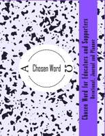 Chosen Word for Educators and Supporters 1967282463 Book Cover
