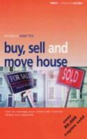 "Which?" Way to Buy, Sell and Move House 0852029756 Book Cover