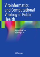 Viroinformatics and Computational Virology in Public Health 9819657563 Book Cover