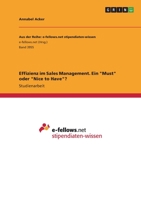 Effizienz im Sales Management. Ein Must oder Nice to Have? 3346493253 Book Cover