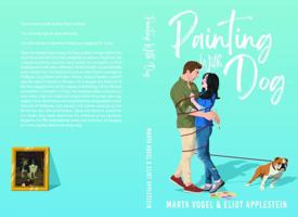 Painting With Dog B0DS9MRGQC Book Cover