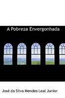 A Pobreza Envergonhada 0469546514 Book Cover