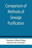 Comparison of Methods of Sewage Purification 9355756828 Book Cover