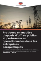 Pratiques en matière d'appels d'offres publics et performances opérationnelles dans les entreprises parapubliques (French Edition) 6207679431 Book Cover