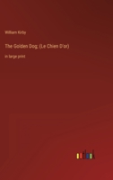 The Golden Dog 3387021429 Book Cover