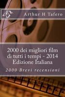 2000 of the Best Films of All Time - 2014 Vietnamese Edition: 2000 Brief Reviews 1500389447 Book Cover