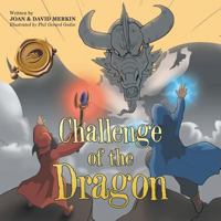 Challenge of the Dragon 1490783113 Book Cover
