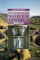 The Peoples of North America Before Columbus 0237517280 Book Cover