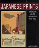 Japanese Prints During the Allied Occupation 1945-1952: Onchi Koshiro, Ernst Hacker And the First Thursday Society 0714114766 Book Cover