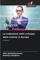 La traduzione nello sviluppo della scienza in Europa (Italian Edition) 6208046726 Book Cover