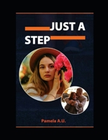 JUST A STEP B0CGTHY7HF Book Cover