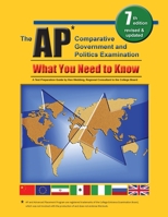 The AP Comparative Government and Politics Examination: What You Need to Know 0974637920 Book Cover