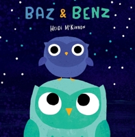 Baz & Benz 1534468021 Book Cover