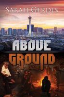 Above Ground 1734263369 Book Cover