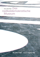 Das Radikaldemokratische Museum 3110610841 Book Cover