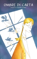 Ombre di carta (Italian Edition) B0CPCKKNSL Book Cover