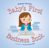 Baby's First Business Book 1645434141 Book Cover