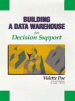 Building a Data Warehouse for Decision Support