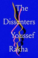 The Dissenters 1913512673 Book Cover