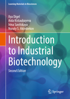 Introduction to Industrial Biotechnology 3032079179 Book Cover