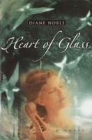 Heart of Glass 157856400X Book Cover