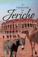 A Treehouse In Jericho 1646702158 Book Cover