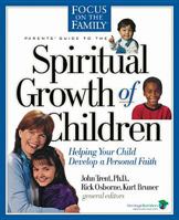 Parents' Guide to the Spiritual Growth of Children (Heritage Builders) 1589971434 Book Cover