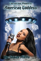 Christina Powers American Goddess 163795185X Book Cover