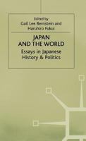 Japan and the World: Essays on Japanese History and Politics in Honour of Ishida Takeshi 0333415655 Book Cover