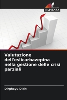Valutazione dell'eslicarbazepina nella gestione delle crisi parziali (Italian Edition) 6200525609 Book Cover