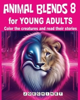 Animal Blends 8 for Young Adults: Tech Tails: Delving into Digital Realities through Imaginative Stories and Artwork (Animal Blends for Young Adult. Colors and Stories) B0CP9QRP3S Book Cover