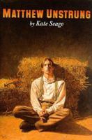 Matthew Unstrung 0803722303 Book Cover