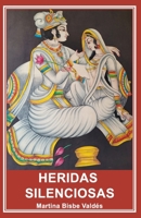 Heridas silenciosas (Spanish Edition) B0FCY4SM5H Book Cover