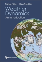 Weather Dynamics: An Introduction 9811276285 Book Cover
