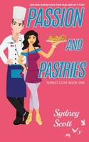 Passion and Pastries 196463640X Book Cover