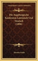 Die Augsburgische Konfession 0274834693 Book Cover