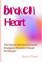 Broken Heart 1535343028 Book Cover