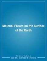 Material Fluxes on the Surface of the Earth 0309047455 Book Cover