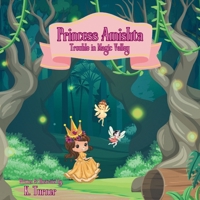 Princess Amishta: Trouble in Magic Valley B0DY5D7DM1 Book Cover