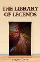 The Library of Legends 1532777612 Book Cover